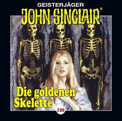 Die goldenen Skelette / Geisterjäger John Sinclair Bd.120 (1 Audio-CD) - Dark, Jason