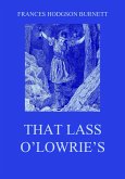 That Lass O'Lowrie's (eBook, ePUB)