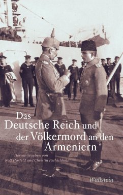Das Deutsche Reich und der Völkermord an den Armeniern (eBook, PDF)