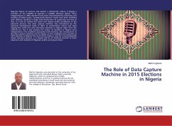 The Role of Data Capture Machine in 2015 Elections in Nigeria