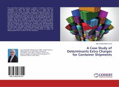 A Case Study of Determinants Extra Charges for Container Shipments