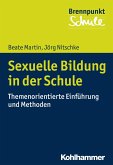 Sexuelle Bildung in der Schule (eBook, ePUB)