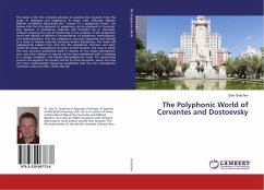 The Polyphonic World of Cervantes and Dostoevsky - Gratchev, Slav