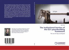 The institutional barriers of the EU's peacebuilding framework - Pater, Marit