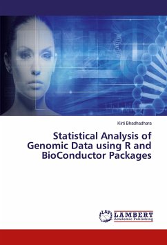 Statistical Analysis of Genomic Data using R and BioConductor Packages