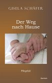 Pflegefall - der Weg nach Hause (eBook, ePUB)