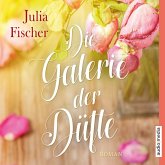 Die Galerie der Düfte (MP3-Download)