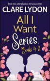 All I Want Series Boxset, Books 4-6 (eBook, ePUB)