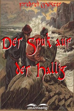 Der Spuk auf der Hallig (eBook, ePUB) - Meister, Friedrich