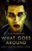 What Goes Around (eBook, ePUB)