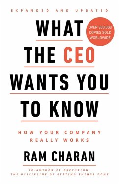 What the CEO Wants You to Know (eBook, ePUB) - Charan, Ram