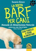 La dieta Barf per Cani (eBook, ePUB)
