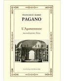 L’Agamennone, monogramma lirico (eBook, PDF)