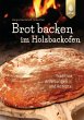 Brot backen im Holzbackofen - Bild 1