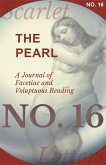 The Pearl - A Journal of Facetiae and Voluptuous Reading - No. 16