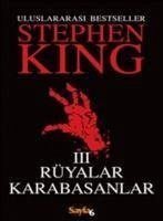 Rüyalar Karabasanlar 3 - King, Stephen