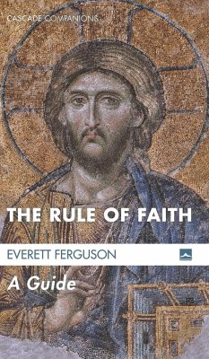 The Rule of Faith