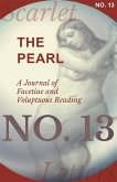 The Pearl - A Journal of Facetiae and Voluptuous Reading - No. 13