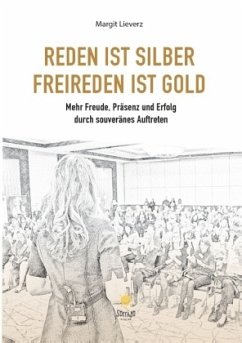 Cover Reden ist Silber. Freireden ist Gold