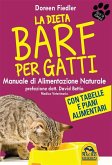 La Dieta Barf per Gatti (eBook, ePUB)