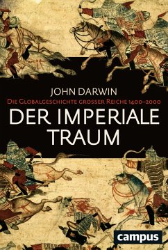 Der imperiale Traum (Sonderausgabe) - Darwin, John