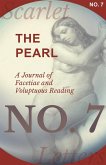 The Pearl - A Journal of Facetiae and Voluptuous Reading - No. 7