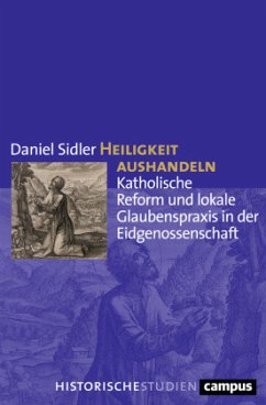 Heiligkeit aushandeln - Sidler, Daniel