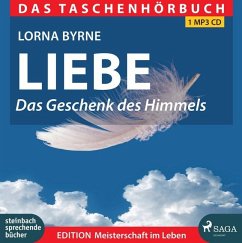 Liebe - Das Geschenk des Himmels - Byrne, Lorna