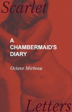 A Chambermaid's Diary - Mirbeau, Octave