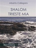 Shalom, Trieste mia (eBook, ePUB)