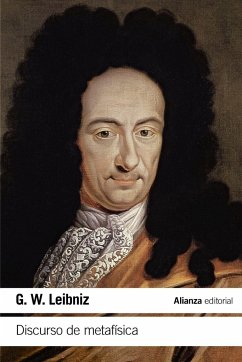 Discurso de metafísica - Leibniz, Gottfried Wilhelm; G W Leibniz