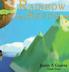 Rainbow Seeds - Guerra, Justin A