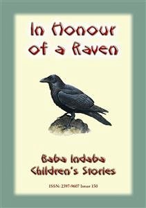 IN HONOUR OF A RAVEN - An Italian Children’s Tale (eBook, ePUB)