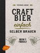 Craft-Bier einfach selber brauen - Bild 1