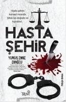 Hasta Sehir - Emre Eroglu, Yunus