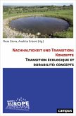 Nachhaltigkeit und Transition: Konzepte Transition écologique et durabilité: Concepts