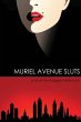 Muriel Avenue Sluts - Bild 1