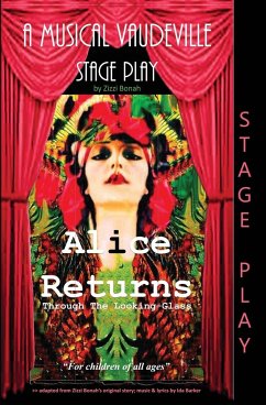 Alice Returns Through The Looking-Glass - Bonah, Zizzi