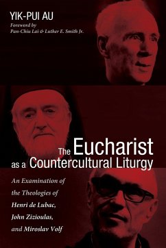 The Eucharist as a Countercultural Liturgy - Au, Yik-Pui