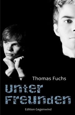 Unter Freunden - Fuchs, Thomas