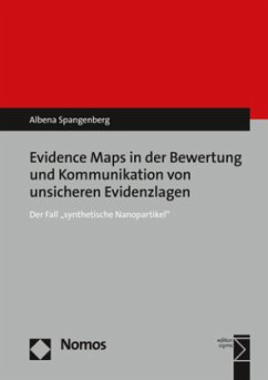 Evidence Maps in der Bewertung und Kommunikation von unsicheren Evidenzlagen - Spangenberg, Albena