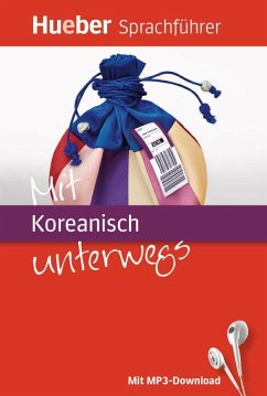 Mit Koreanisch unterwegs. Buch mit MP3-Download - Forßmann, Juliane; Jiyon, Kim