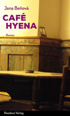 Café Hyena - Benová, Jana