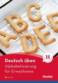 Deutsch üben Alphabetisierung für Erwachsene. Buch mit MP3-Download