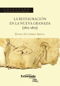 Cover La restauración en la Nueva Granada (1815-1819) (eBook, ePUB)