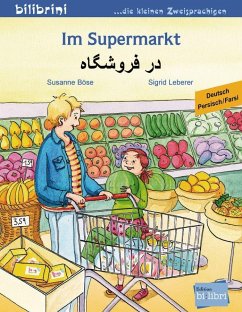 Im Supermarkt. Kinderbuch Deutsch-Persisch - Böse, Susanne