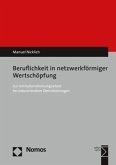 Beruflichkeit in netzwerkförmiger Wertschöpfung