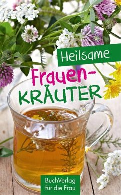 Heilsame Frauenkräuter - Nitzsche, Grit