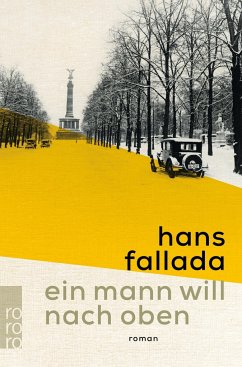 Ein Mann will nach oben - Fallada, Hans