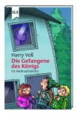 Die Gefangene des Königs